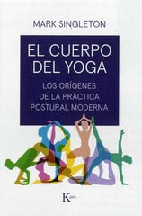 CUERPO DEL YOGA, EL CUERPO DEL YOGA, EL