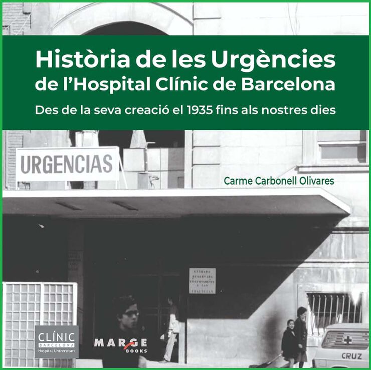 Història de les Urgències de l'Hospital Clínic de Barcelona