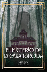 El misterio de la casa torcida