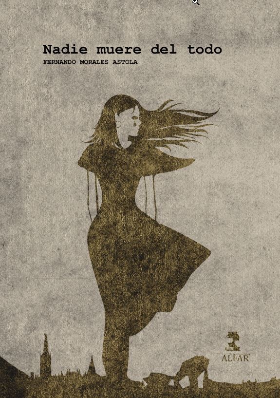 Nadie muere del todo