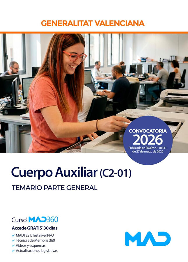 Cuerpo Auxiliar (C2-01) de la Generalitat Valenciana. Temario Parte General