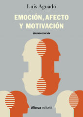 Emoción, afecto y motivación Emoción, afecto y motivación