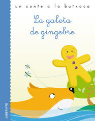 La galeta de gingebre La galeta de gingebre