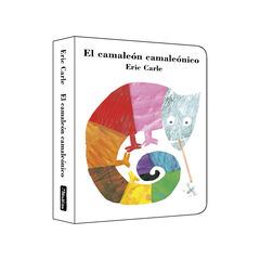 El camaleón camaleónico (Colección Eric Carle) El camaleón camaleónico (Colección Eric Carle)