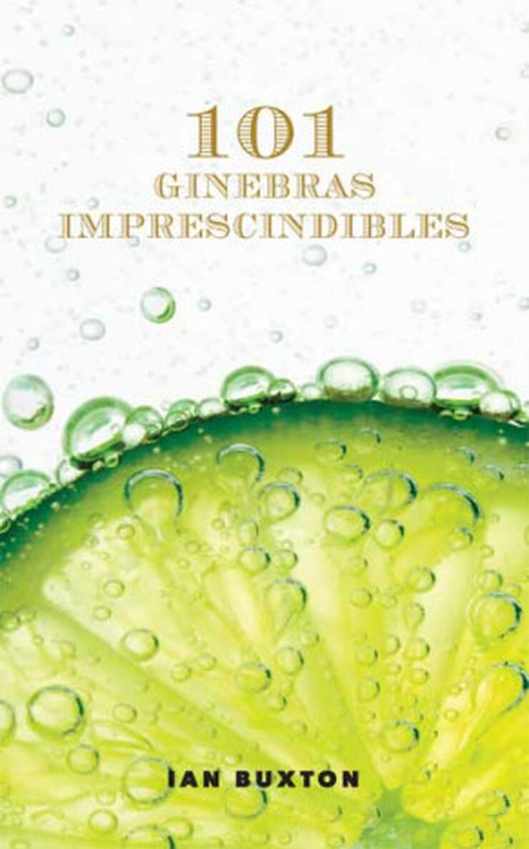 101 ginebras imprescindibles