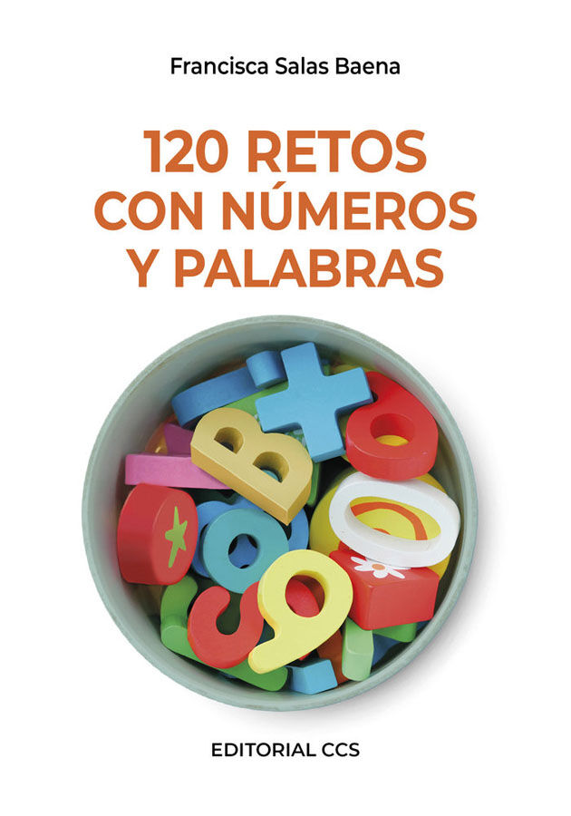120 retos con n&uacute;meros y palabras