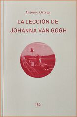 La Lecci&oacute;n de Johanna van Gogh