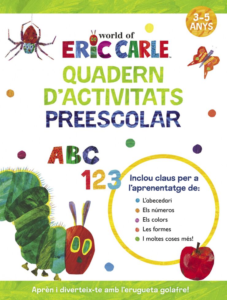 Quadern d'activitats preescolar (Col&middot;lecci&oacute; Eric Carle)