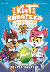 Kat Karateka y el jade encantado (Kat Karateka 3) Kat Karateka y el jade encantado (Kat Karateka 3)