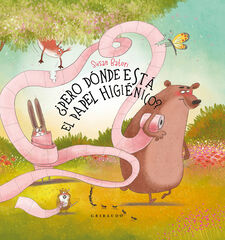 ¿Pero dónde está el papel higiénico?