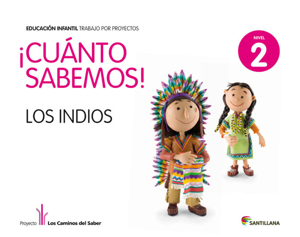 Los Indios Cu&aacute;nto sabemos Infantil 4 a&ntilde;os