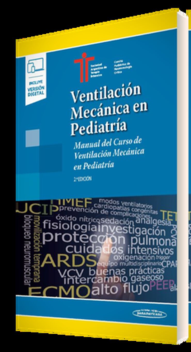 Ventilaci&oacute;n Mec&aacute;nica en Pediatr&iacute;a (+e-book)