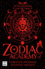 Zodiac Academy 2. Despiadados