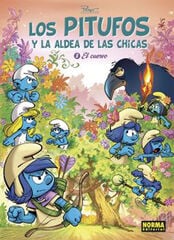 Los pitufos y la aldea de las chicas 3. El cuervo Los pitufos y la aldea de las chicas 3. El cuervo