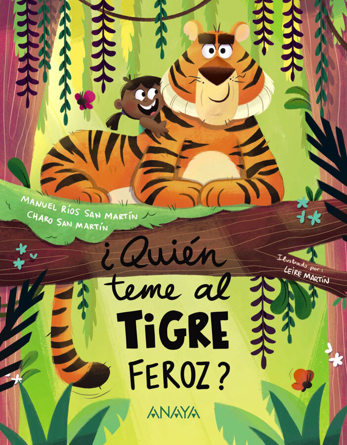 &iquest;Qui&eacute;n teme al tigre feroz?