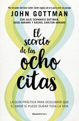 El secreto de las ocho citas El secreto de las ocho citas
