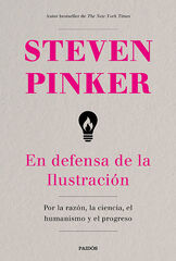 En defensa de la Ilustración En defensa de la Ilustración