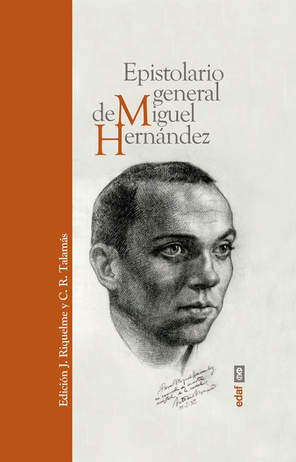 Epistolario general de Miguel Hern&aacute;ndez