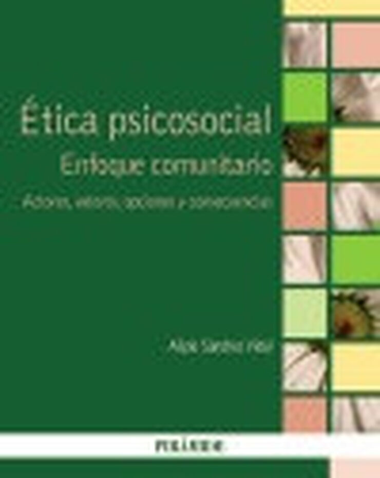 &Eacute;tica psicosocial