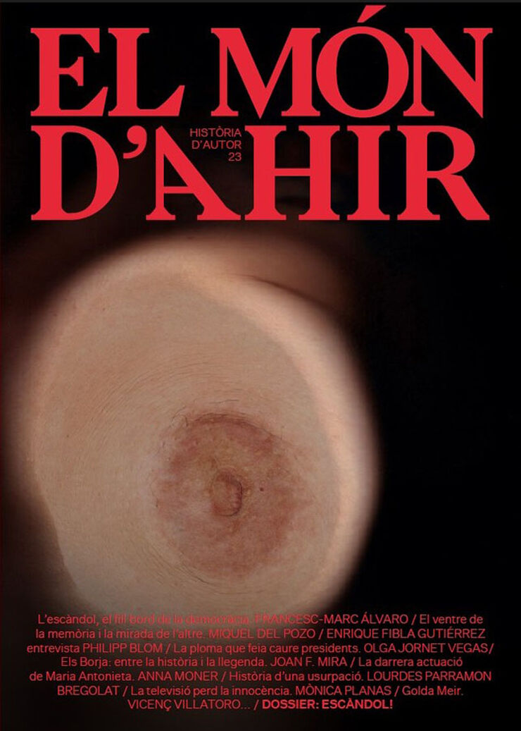 El Món d'Ahir 23 - Escàndol! El Món d'Ahir 23 - Escàndol!