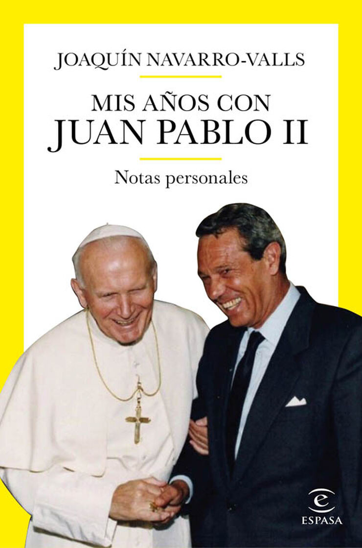 Mis años con Juan Pablo II