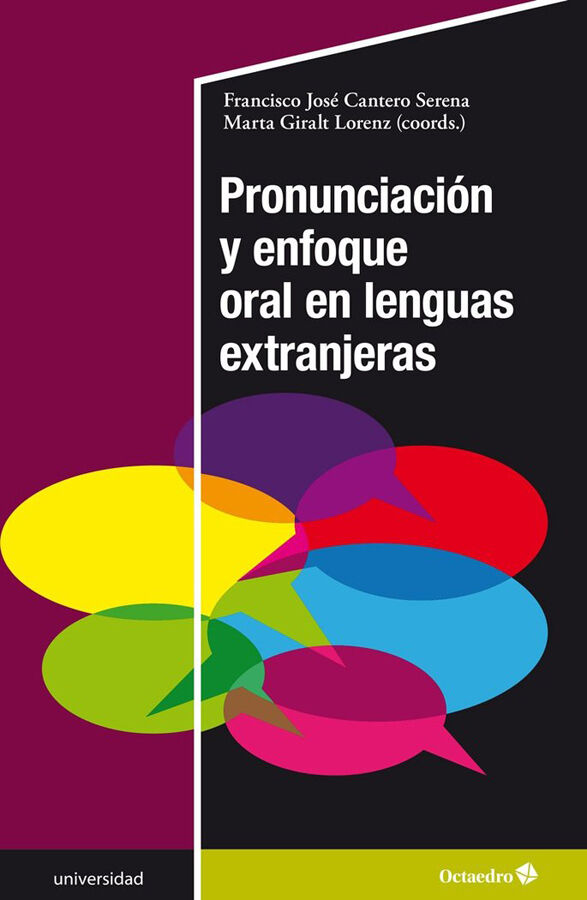 Pronunciaci&oacute;n y enfoque oral en lenguas extranjeras