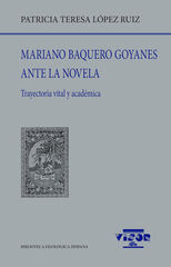 Mariano Baquero Goyanes ante la novela