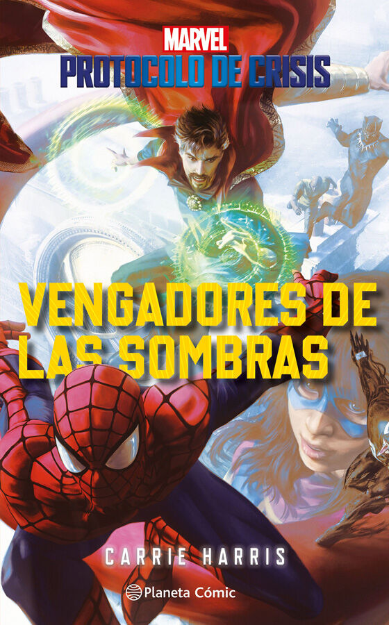 Protocolo de Crisis n&ordm; 02 Vengadores de las sombras
