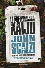 La Sociedad por la Preservación de los Kaiju La Sociedad por la Preservación de los Kaiju