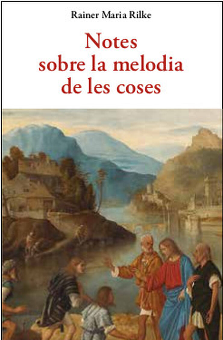 Notes sobre la melodia de les coses Notes sobre la melodia de les coses