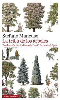 La tribu de los &aacute;rboles