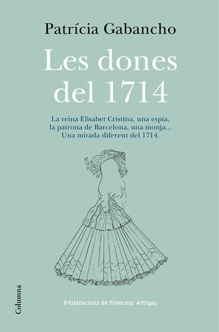 Dones del 1714, Les