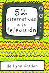 52 alternativas a la televisi&oacute;n