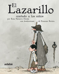El lazarillo contado a los niños El lazarillo contado a los niños