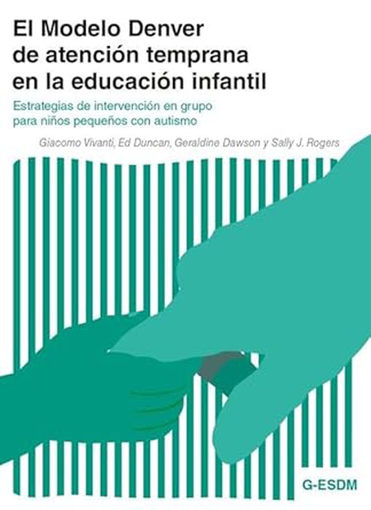 El Modelo Denver de atención temprana en la educación infantil