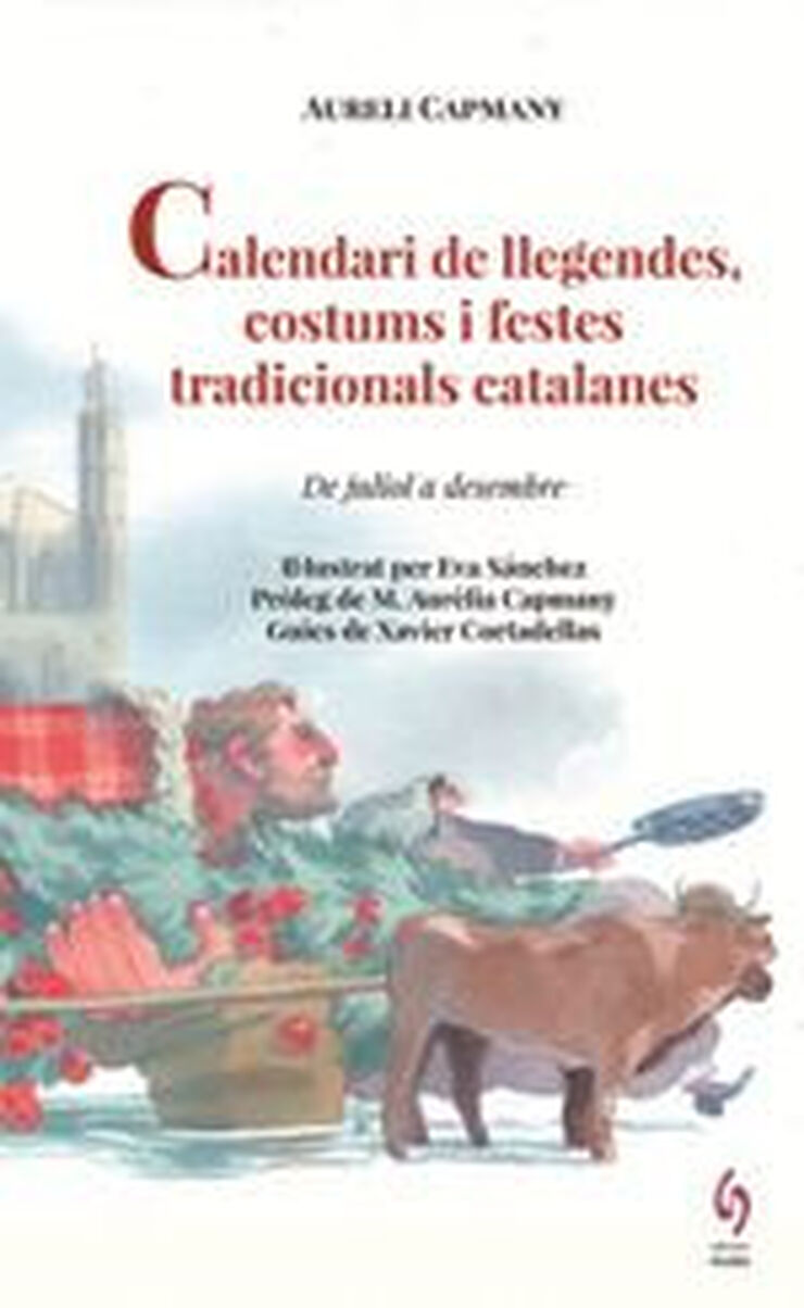 Calendari de llegendes, costums i festes tradicionals catalanes