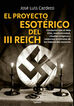 El proyecto esotérico del III Reich