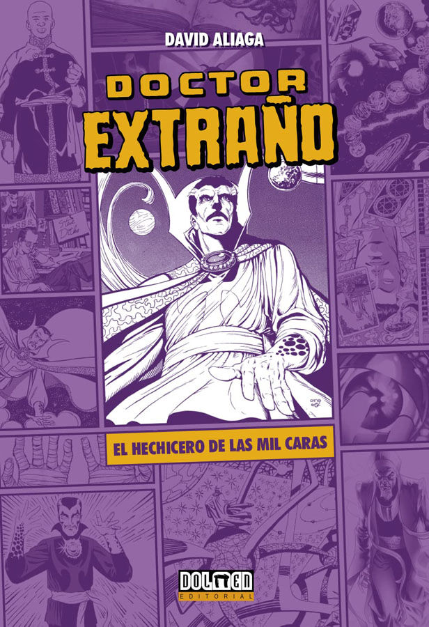 Doctor Extra&ntilde;o: el hechicero de las mil caras