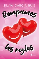 Rompamos las reglas Rompamos las reglas