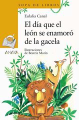 El día que el León se enamoró de la Gacela