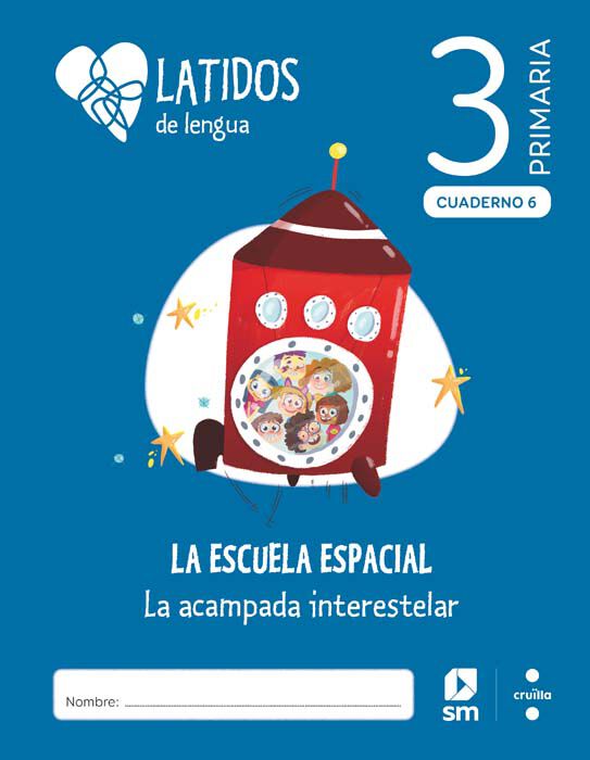 Lengua. 3 Primaria. Latidos. Cuadernos 1-6 . Cruilla