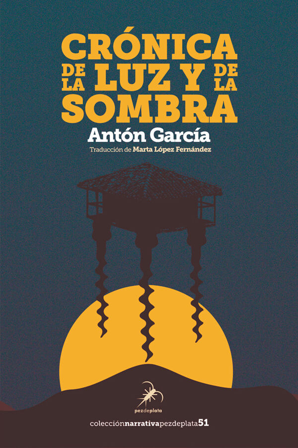 Cr&oacute;nica de la luz y de la sombra