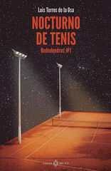 Nocturno de tenis Nocturno de tenis