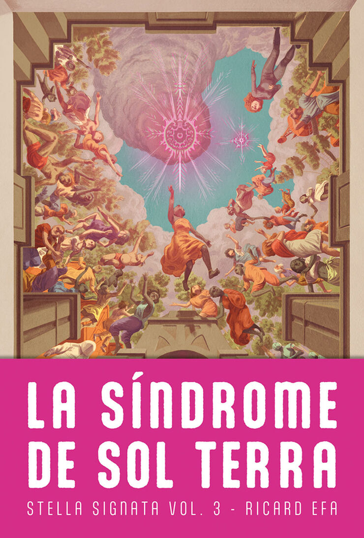 La síndorme de Sol Terra (Stella Signata III)