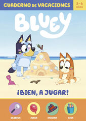 Bluey. Cuaderno de vacaciones - &iexcl;Bien! &iexcl;Es verano! (5-6 a&ntilde;os)
