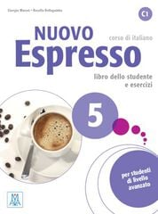Nuovo Espresso 5 - Corsi di italiano Nuovo Espresso 5 - Corsi di italiano
