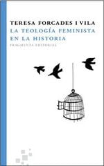 La teología feminista en la historia La teología feminista en la historia