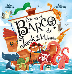 Éste es el barco de Jack El Malvado