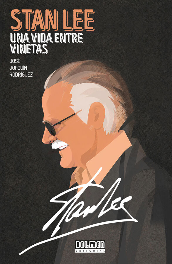 Stan Lee: Una vida entre vi&ntilde;etas