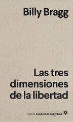 Las Tres Dimensiones De La Libertad Las Tres Dimensiones De La Libertad